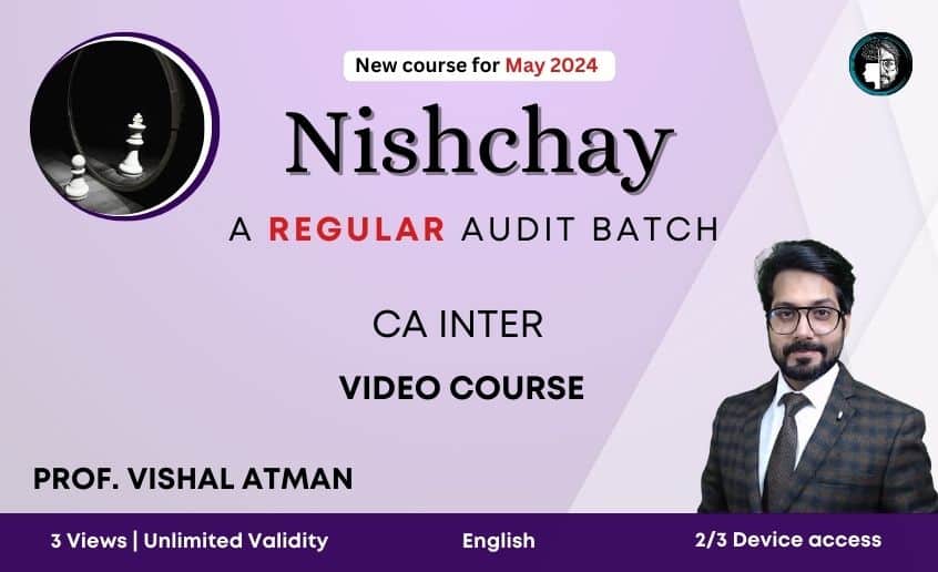 nishchay regular audit inter batch for may 24 in english