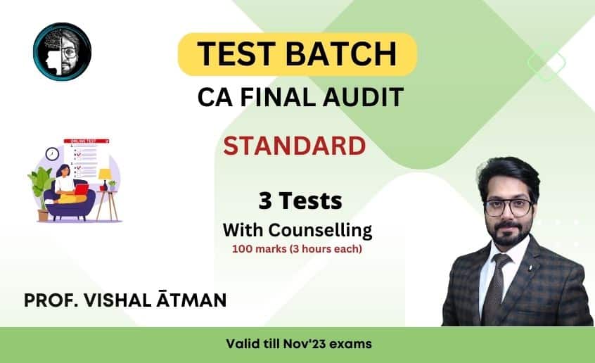 CA Final Test Series Nov 23 Standard 3 test