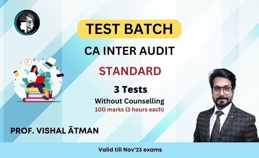 CA Inter Test series nov 23 standard 3 test scheduling