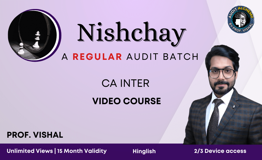 CA Inter Audit Regular Nishchay course-Hinglish 