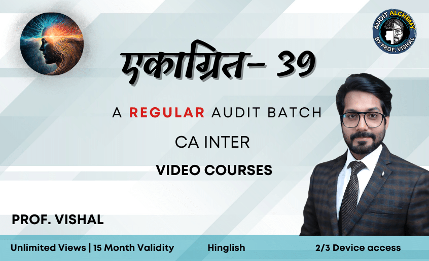 CA Inter Audit Regular course-Hinglish 2025