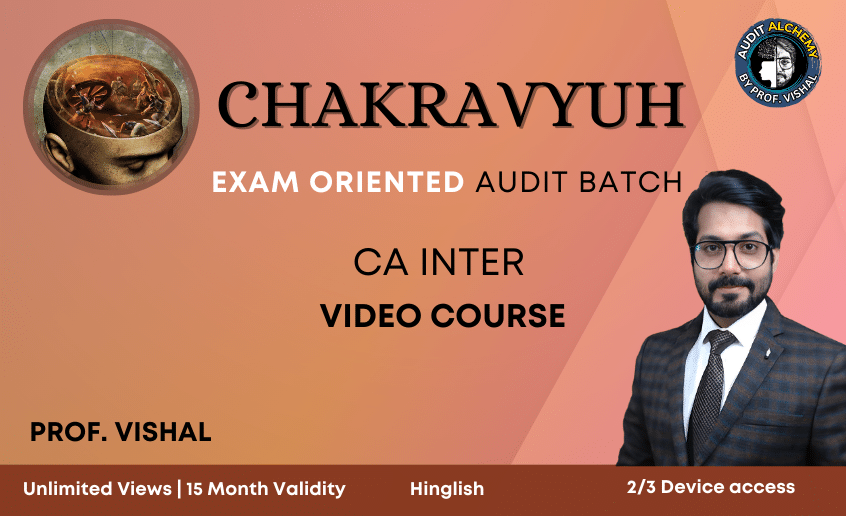 CA Inter Audit Fast track Chakravyuh course-Hinglish